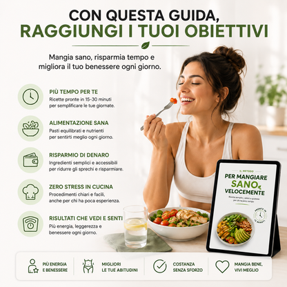 Il Metodo per Mangiare Sano Velocemente